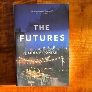 The Futures by Anna Pitoniak